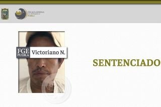 Sentencian a 21 a&ntilde;os de prisi&oacute;n a violador de menor de edad