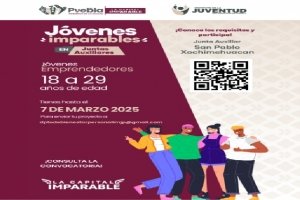 Impulsa IJMP emprendimiento con el programa "J&oacute;venes Imparables" en juntas auxiliares