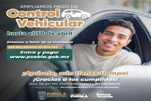 Gobierno de Puebla recuerda plazo para pago de control vehicular sin recargos