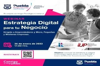 Secretar&iacute;a de Econom&iacute;a y Turismo municipal de Puebla invita a participar en webinar para peque&ntilde;as y medianas empresas