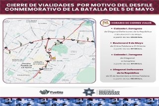 Implementar&aacute; la SSC cierres viales por la realizaci&oacute;n del Desfile Conmemorativo de la Batalla del 5 de Mayo