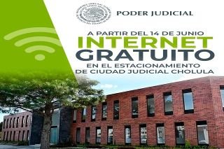 Ciudad Judicial de Cholula ofrecer&aacute; internet gratuito a usuarios