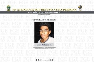 En Atlixco la FGE detuvo a una persona con m&aacute;s de 90 dosis de droga&nbsp;