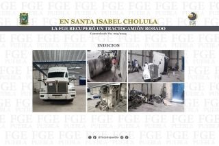 En Santa Isabel Cholula, la FGE recuper&oacute; un tractocami&oacute;n robado&nbsp;&nbsp;