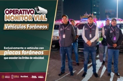 Arranca operativo monitor vial para sancionar veh&iacute;culos con placas for&aacute;neas