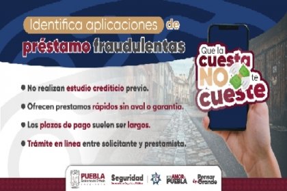 Alerta SSP fraudes de pr&eacute;stamos en apps falsas